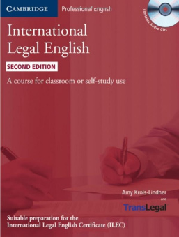 International Legal English (Second Edition) Student's Book with Audio CDs (3) купить