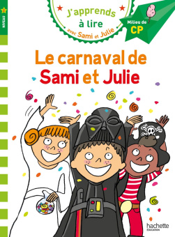 J'apprends a lire avec Sami et Julie - Niveau 2 (6-9 ans) - Le carnaval de Sami et Julie купить