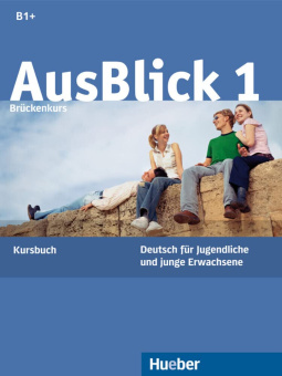 AusBlick 1 Bruckenkurs Kursbuch купить