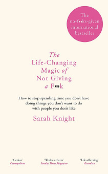 The Life-Changing Magic of Not Giving a F**k купить
