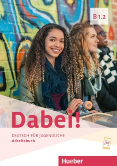 Dabei! B1.2 Arbeitsbuch купить