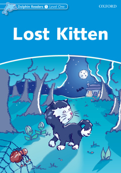 Dolphin Readers 1 Lost Kitten купить