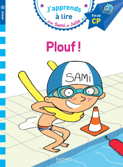 J'apprends a lire avec Sami et Julie - Niveau 3 (6-9 ans) - Plouf ! купить