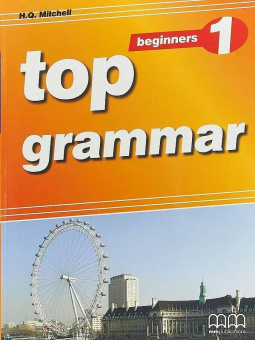 Top Grammar 1 (Beginners) Student’s Book купить