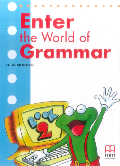 Enter the World of Grammar 2 Student’s Book купить