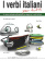 I verbi italiani per tutti купить I verbi italiani per tutti купить