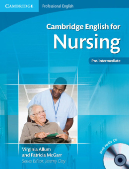 Cambridge English for Nursing Student's Book with Audio CDs (2) (Pre-Intermediate to Intermediate) купить