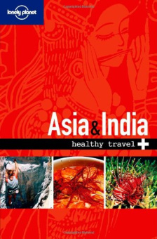 Healthy Travel: Asia & India купить