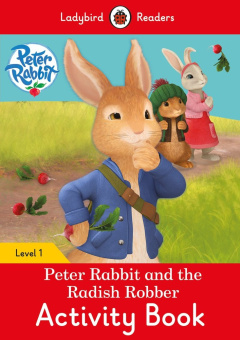 Ladybird: Peter Rabbit and the Radish Robber Activity Book купить