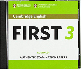 Cambridge English First 3 Audio CDs купить