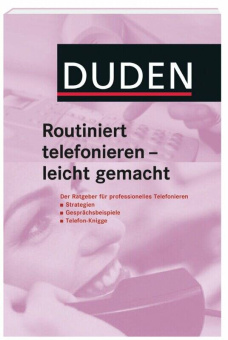Duden, Routiniert Telefonieren - leicht gemacht купить