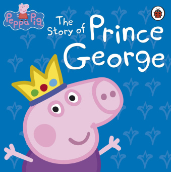 Ladybird: Peppa Pig: The Story of Prince George  (HB) купить