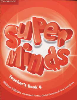Super Minds Level 4 Teacher's Book купить