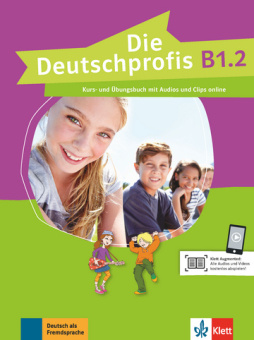Die Deutschprofis B1.2 Kurs- und Übungsbuch mit Audios und Clips online купить