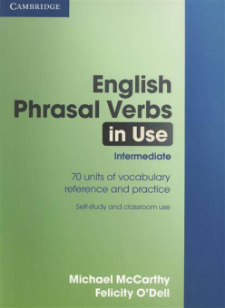 English Phrasal Verbs in Use Intermediate Book with answers купить