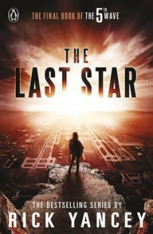 Yancey Rick. The 5th Wave: The Last Star (Book 3) купить