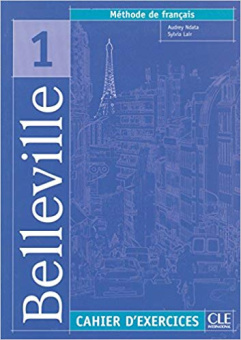 Belleville 1 Cahier d'exercices + CD audio купить