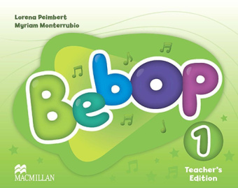 Bebop 1 Teacher’s Edition Pack купить