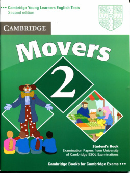 Cambridge Young Learners English Tests (Second Edition) Movers 2 Student's Book купить