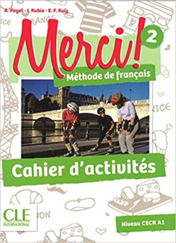 Merci! 2 Niveau A1  Cahier d'activites купить