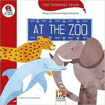 The Thinking Train: Level A  At the Zoo купить