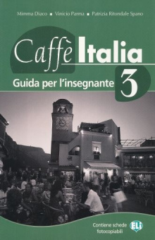 Caffè Italia 3: Guida dell'insegnante купить