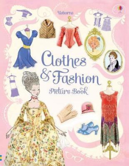 Clothes and Fashion Picture Book [Library Edition] купить